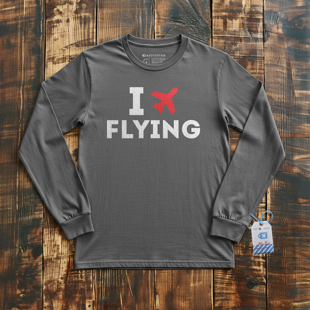 I Love Flying - Long Sleeve T-Shirt