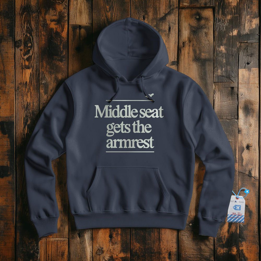 Middle Seat Gets The Armrest - Pullover Hoodie