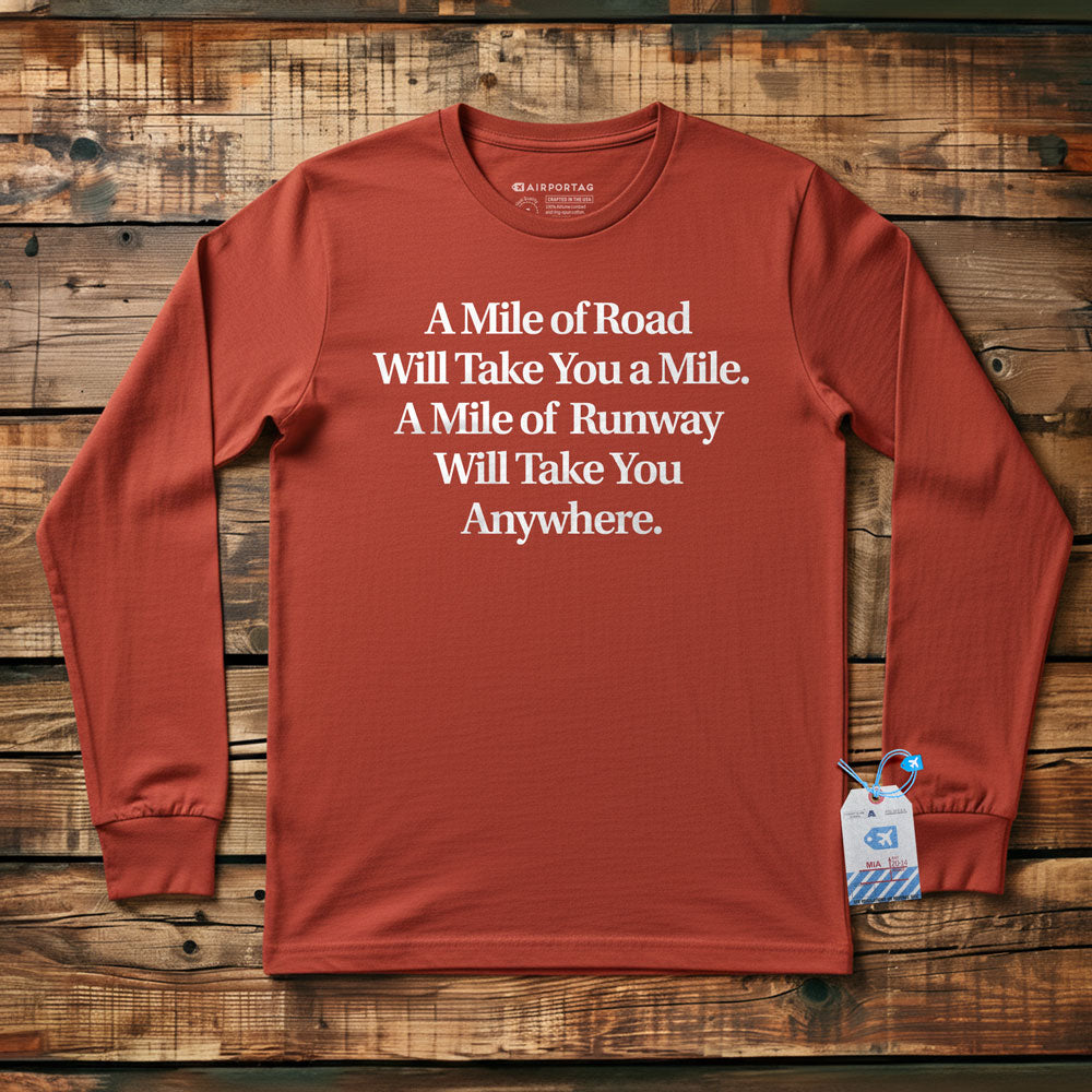 Mile of Runway - Long Sleeve T-Shirt