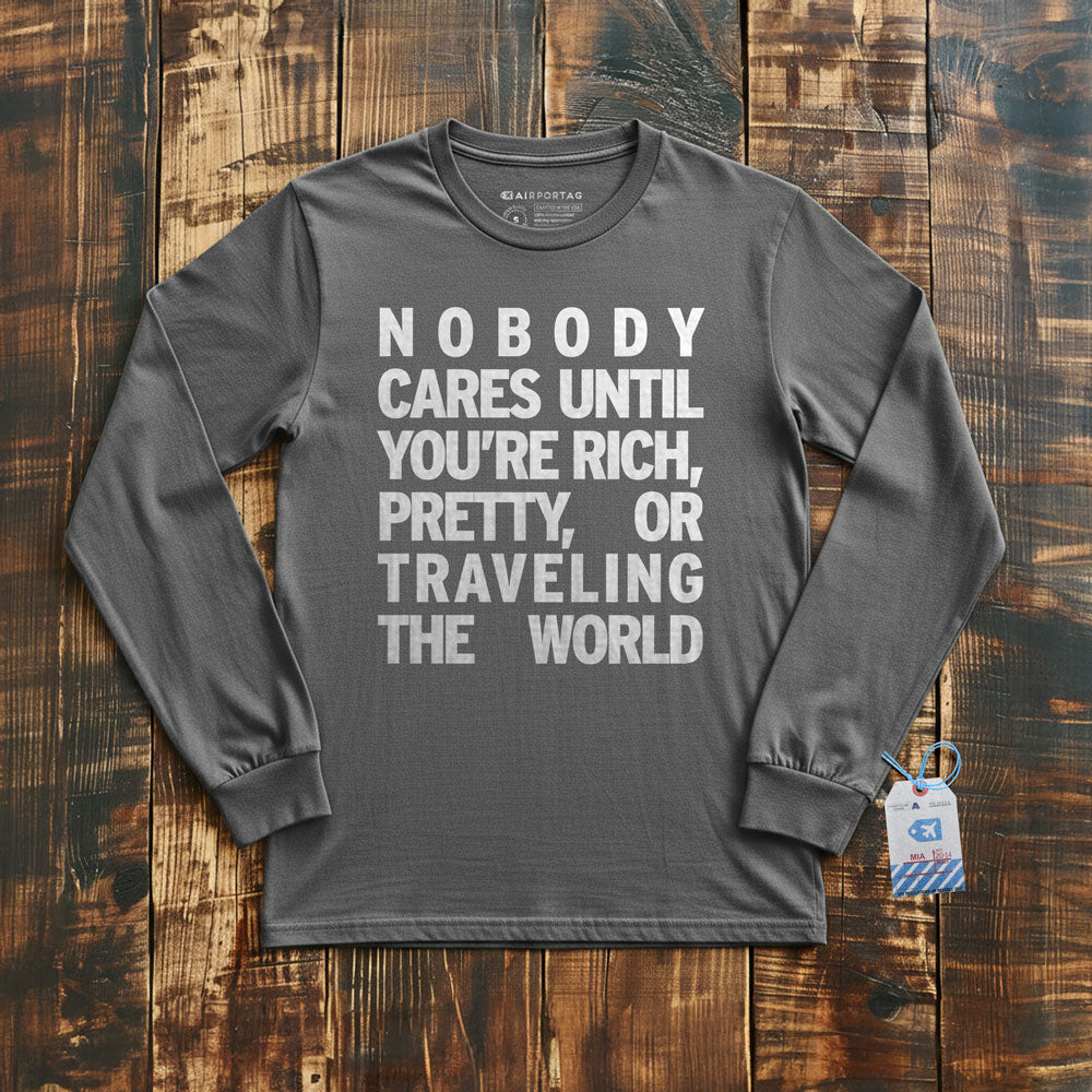 Nobody Cares - Long Sleeve T-Shirt
