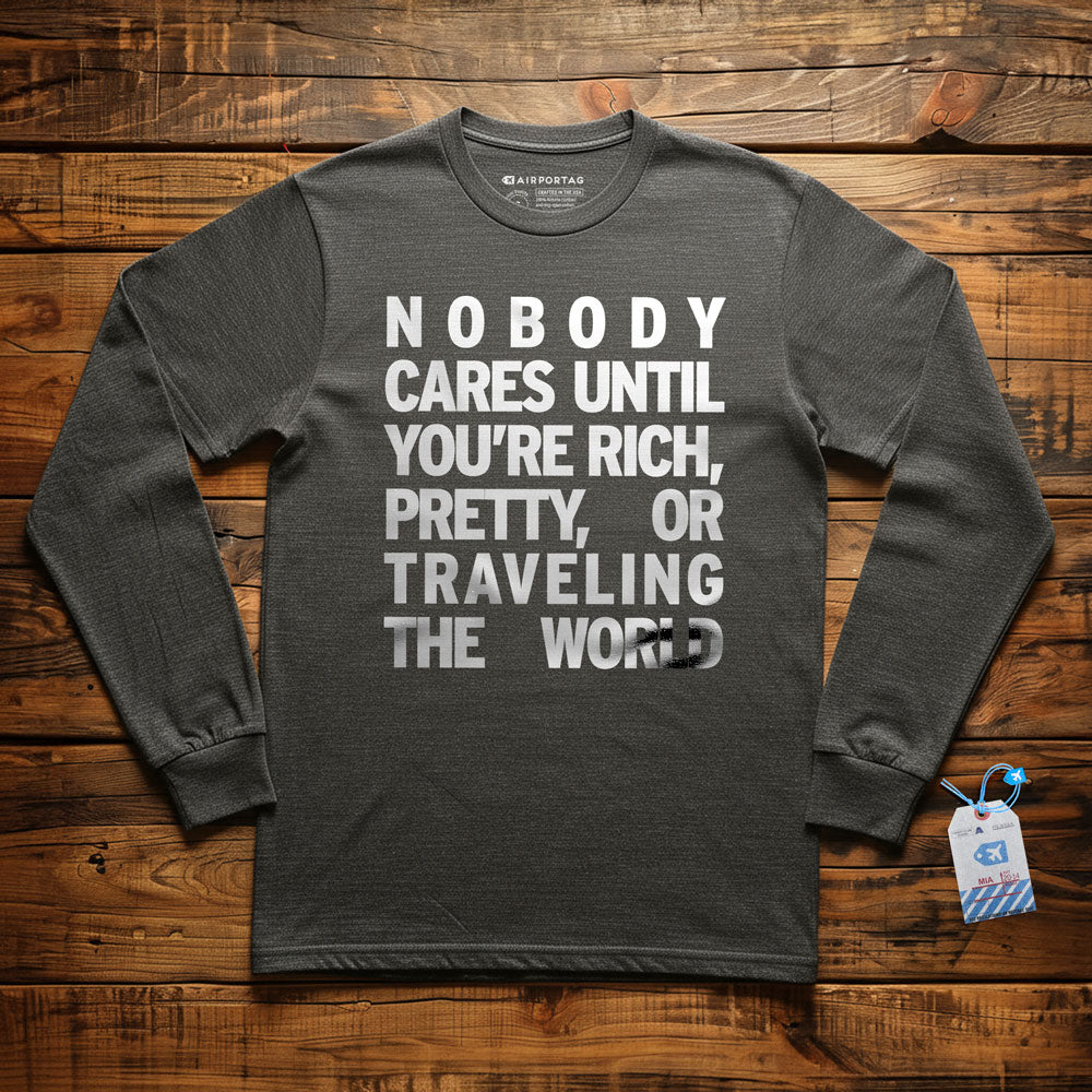 Nobody Cares - Long Sleeve T-Shirt
