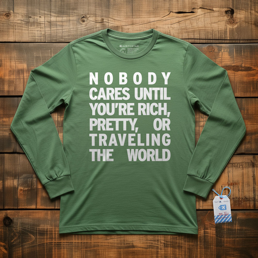 Nobody Cares - Long Sleeve T-Shirt