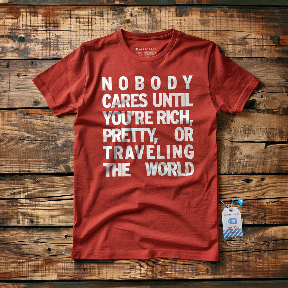 Nobody Cares - T-Shirt