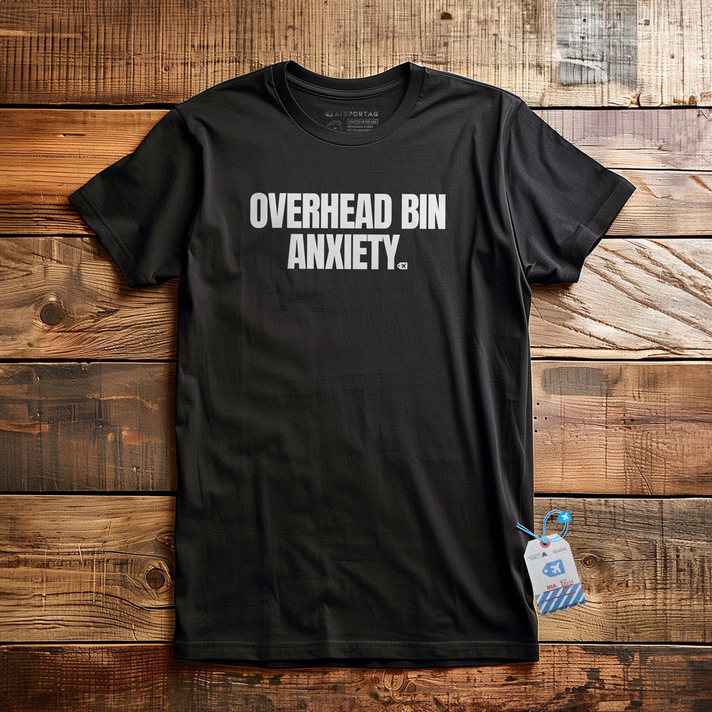 Overhead Bin Anxiety - T-Shirt - Black