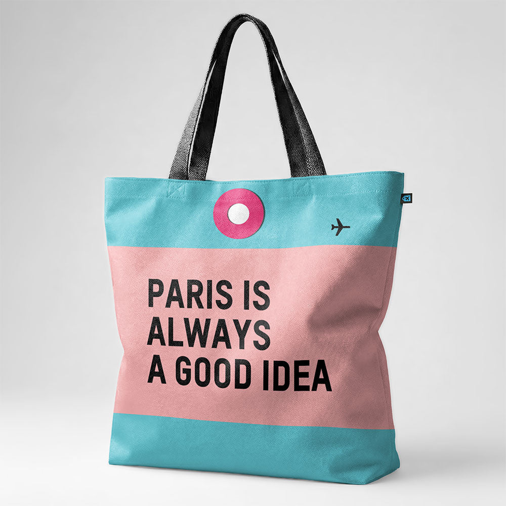 Paris est toujours - Tote Bag