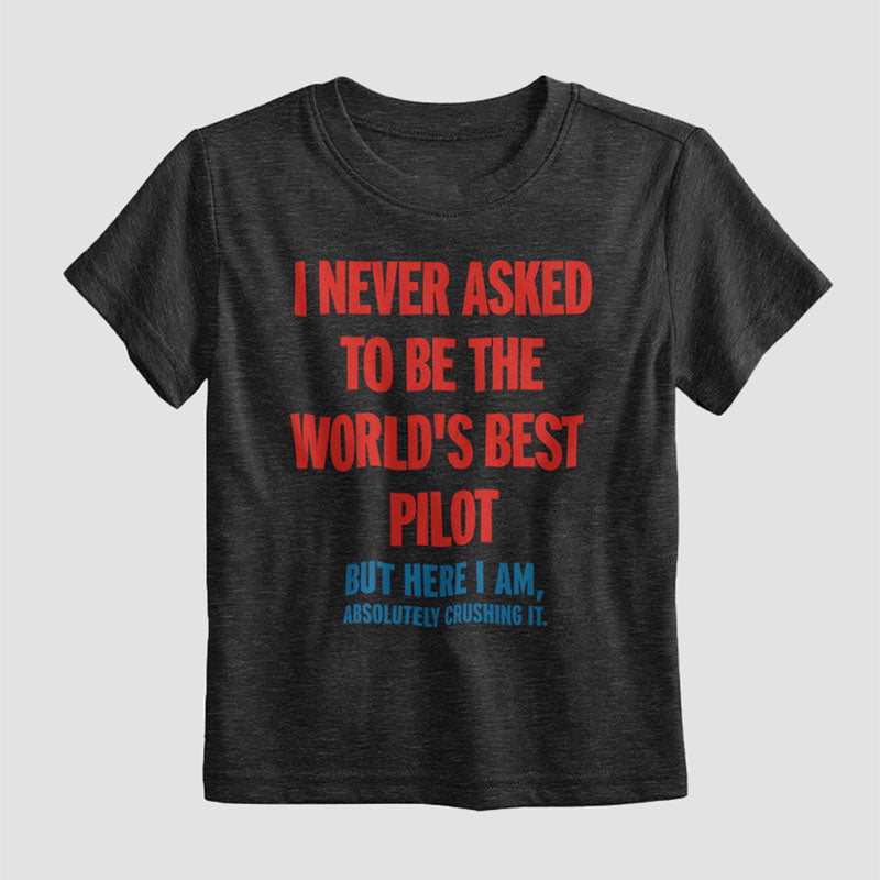 Best Pilot Crushing It - Kids T-Shirt