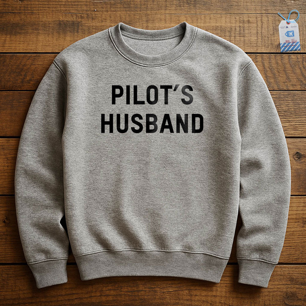Pilot's Husband - Sweatshirt