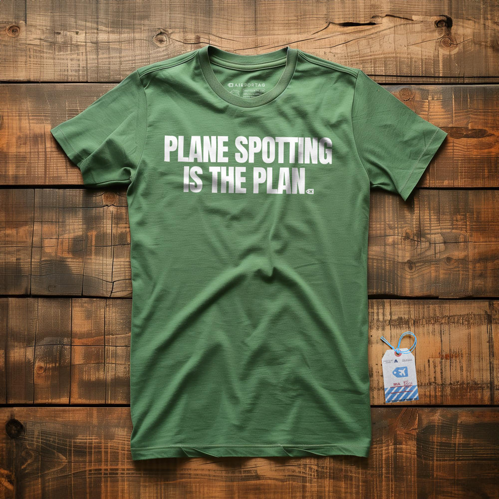 Plane Spotting Is the Plan - T-Shirt - Green