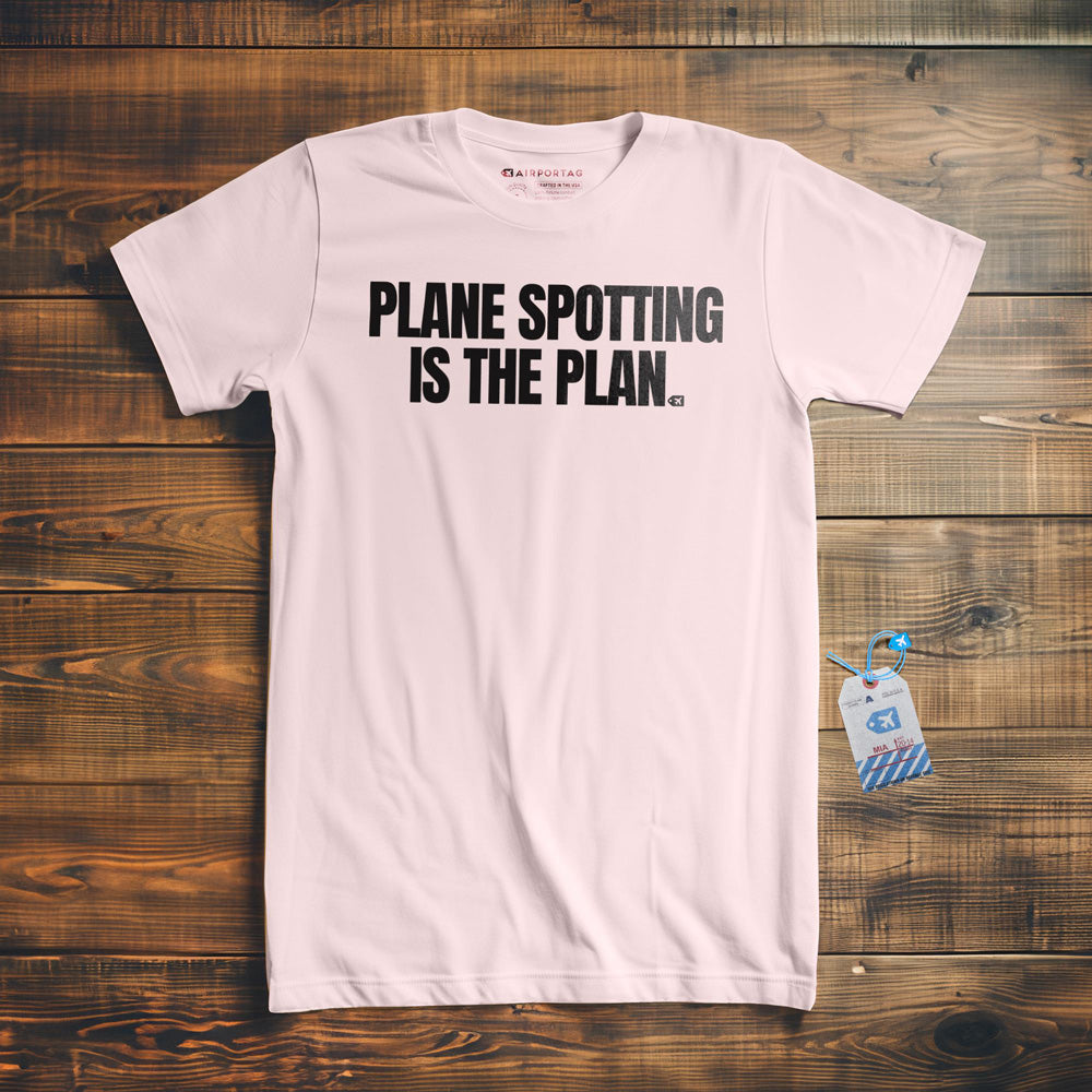 Plane Spotting Is the Plan - T-Shirt - Light Pink