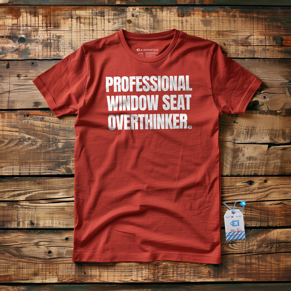 Professional Window Seat Overthinker - T-Shirt - Red
