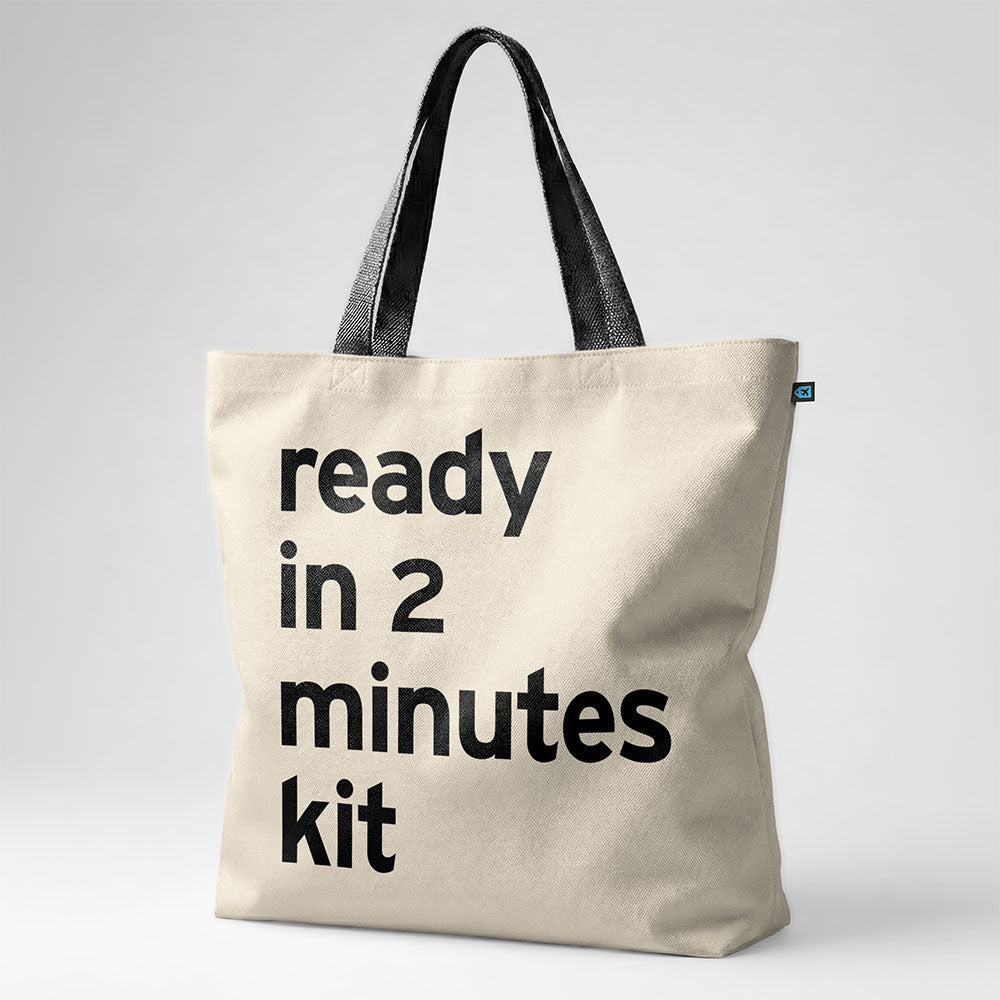 Ready In 2 Minutes Kit - Tote Bag