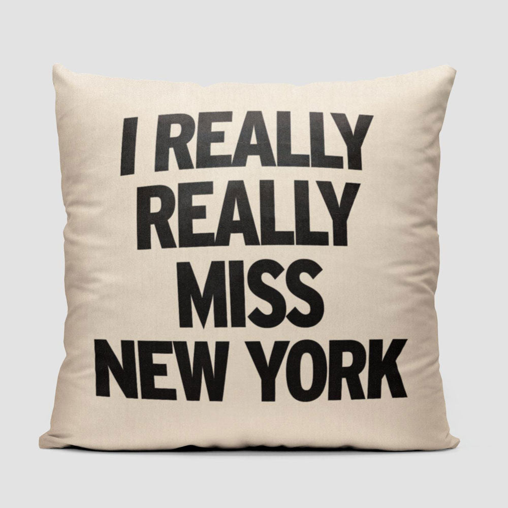 I Really Really Miss New York - Throw Pillow