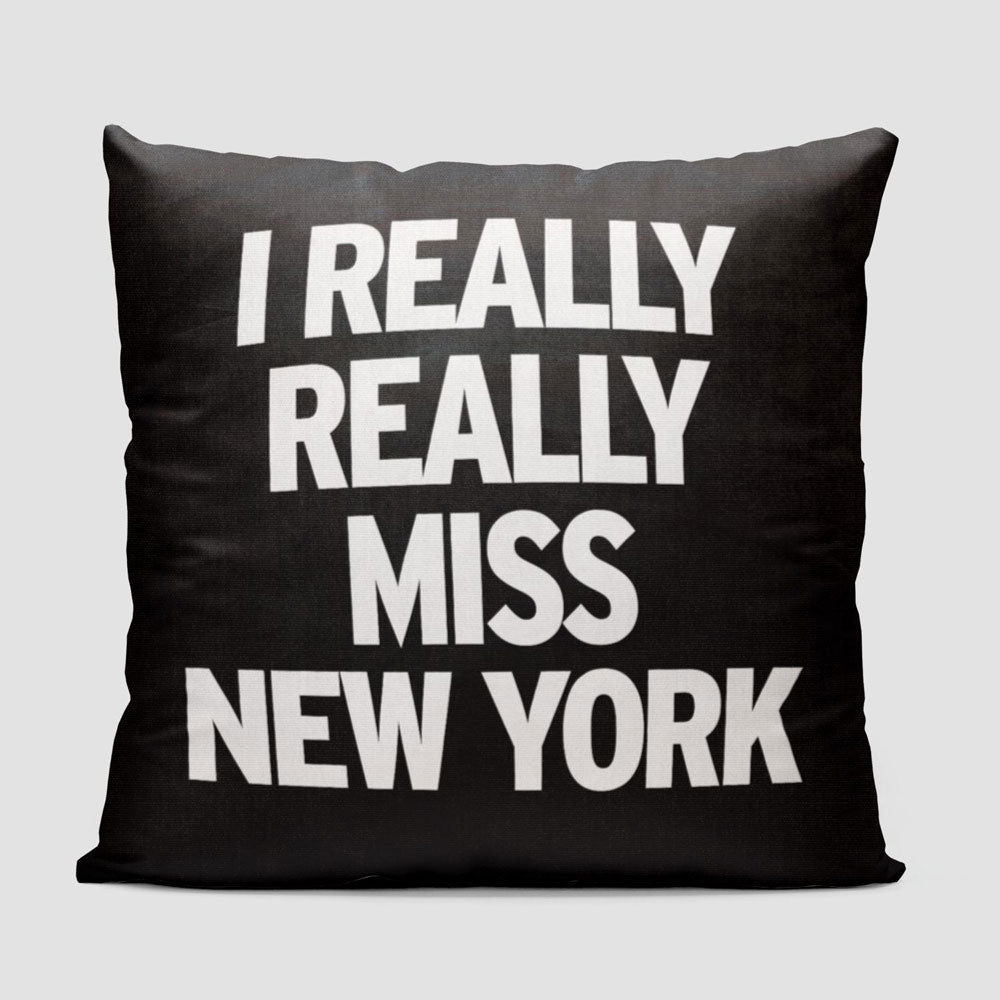 I Really Really Miss New York - Throw Pillow