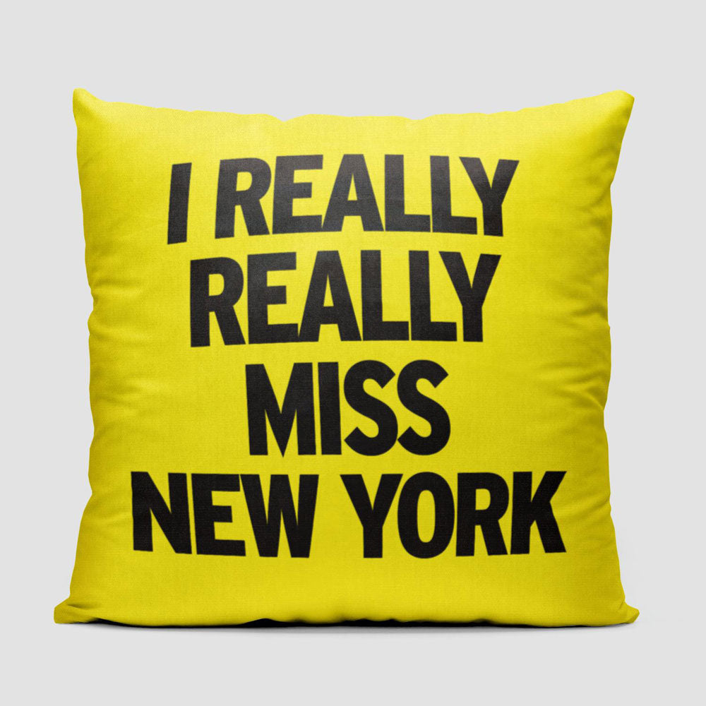 I Really Really Miss New York - Throw Pillow