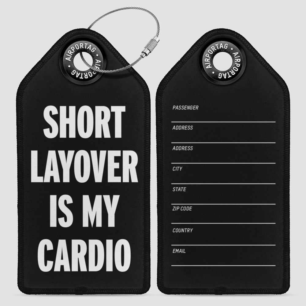 Short Layover - Luggage Tag