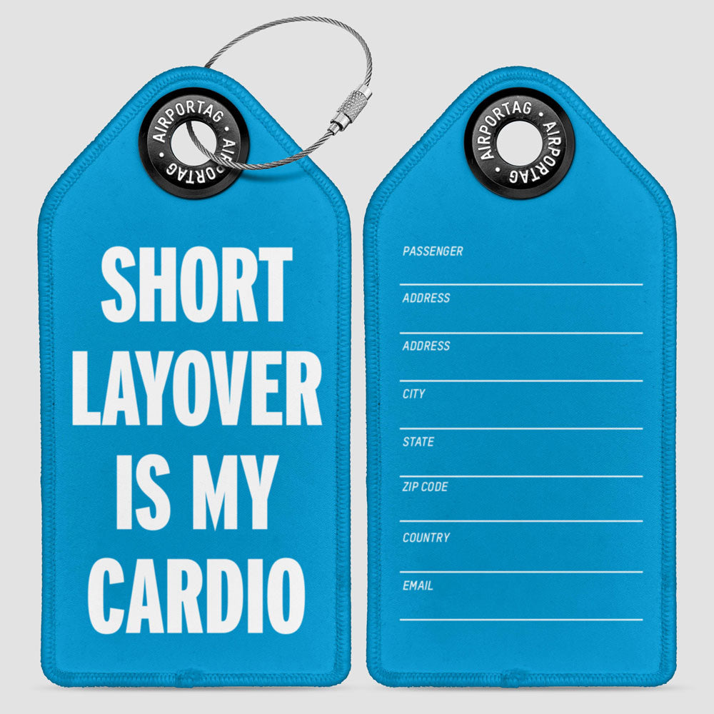 Short Layover - Luggage Tag