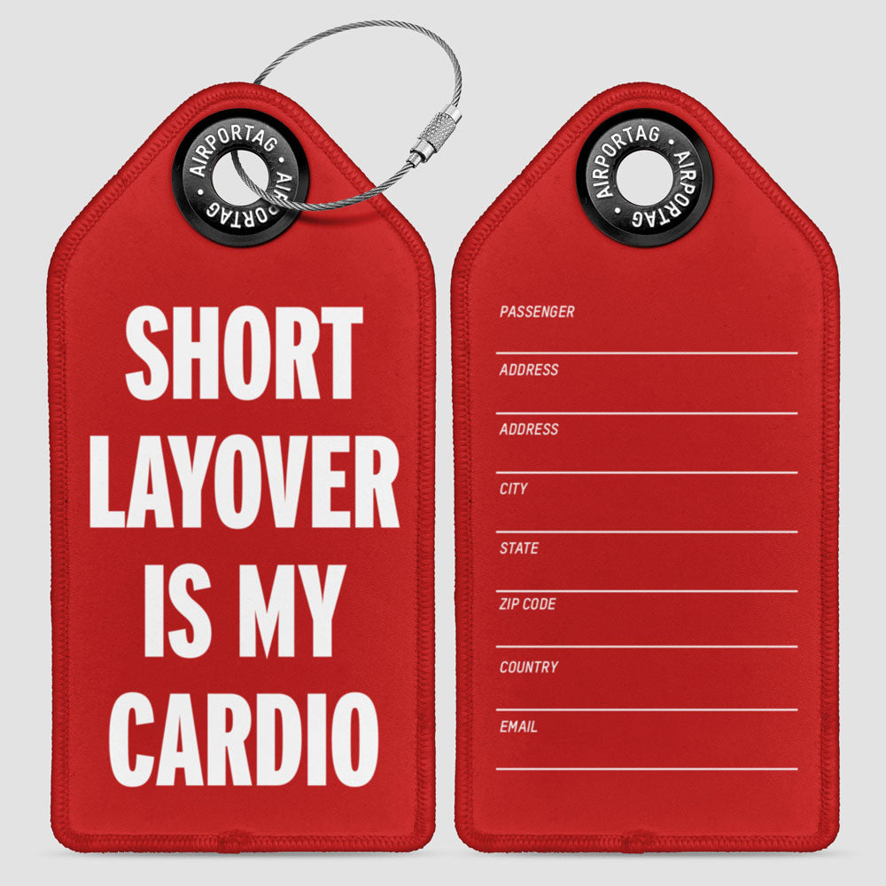 Short Layover - Luggage Tag