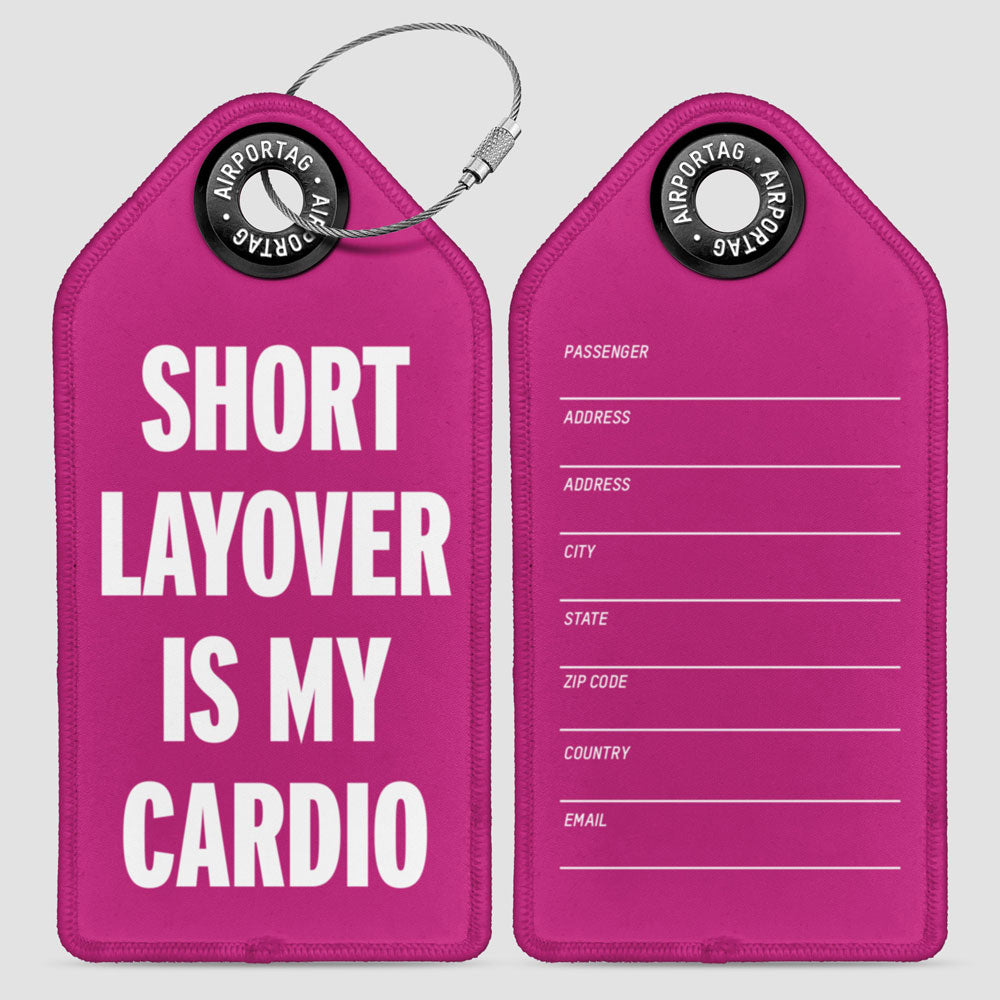 Short Layover - Luggage Tag