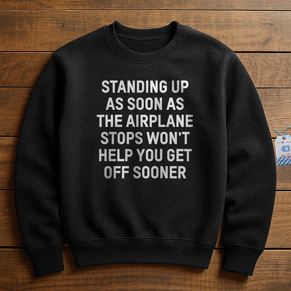 Standing Up - Sweatshirt