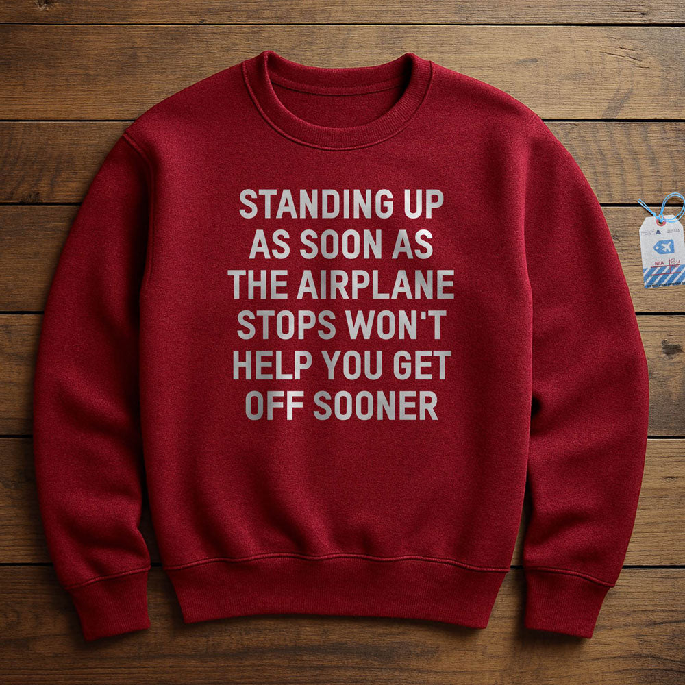 Standing Up - Sweatshirt