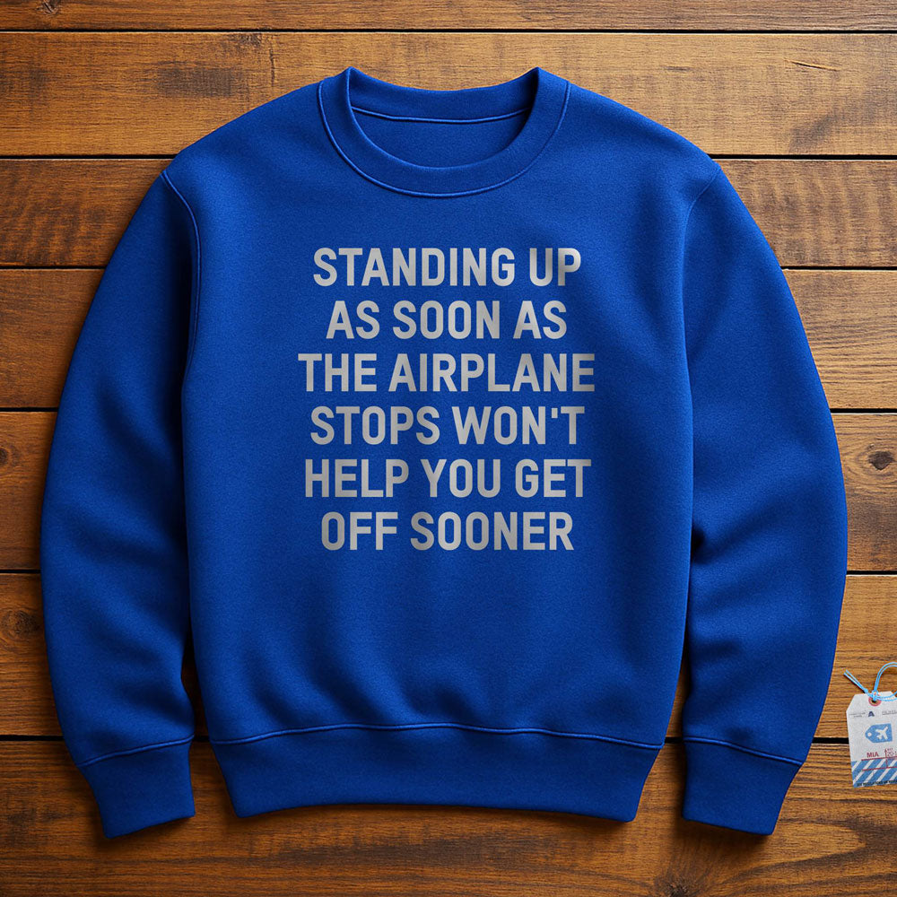 Standing Up - Sweatshirt