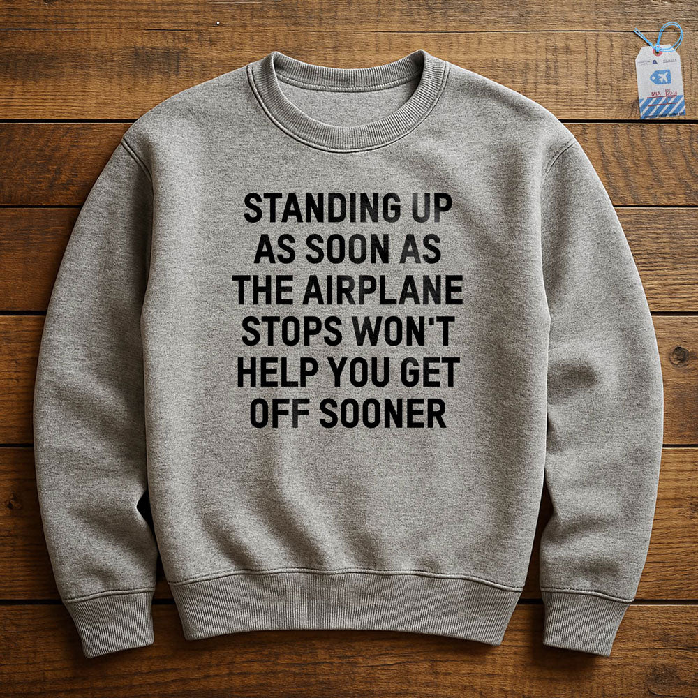 Standing Up - Sweatshirt