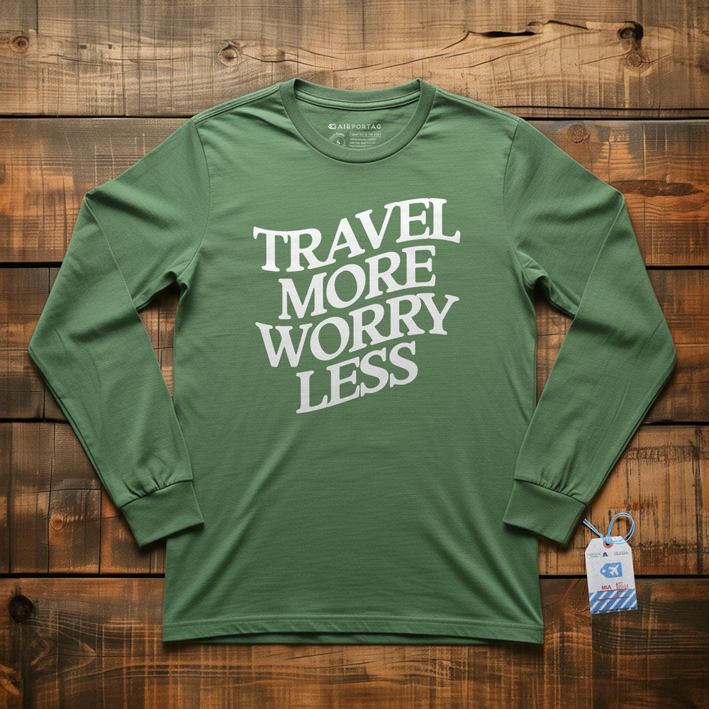 Travel More Worry Less - Long Sleeve T-Shirt