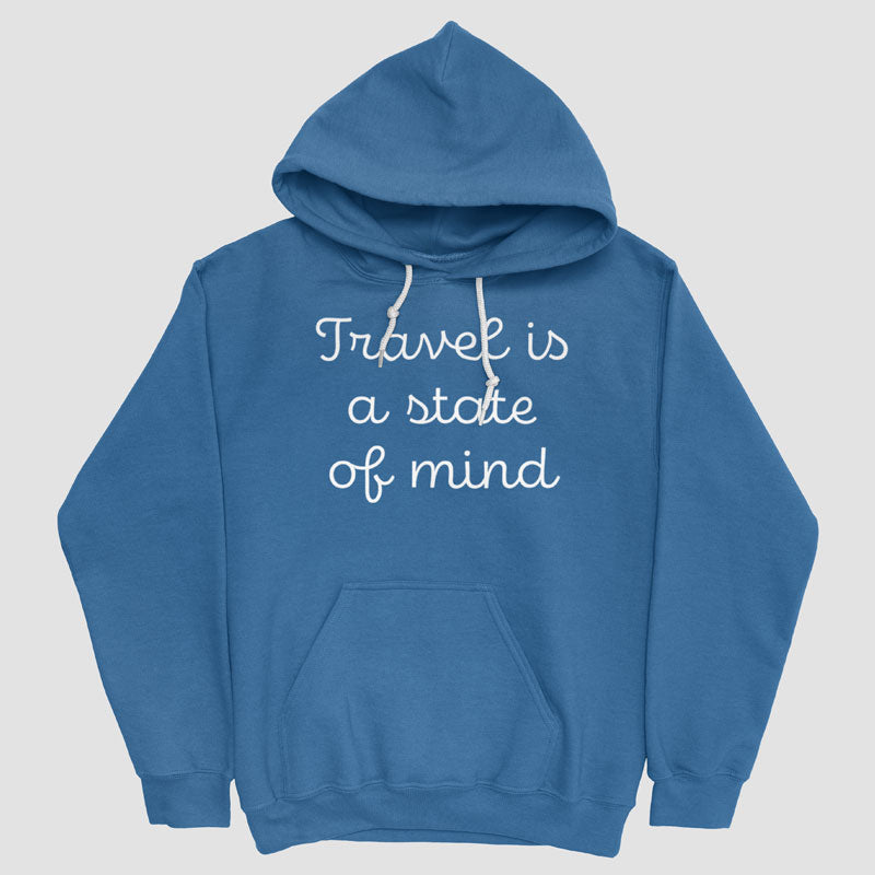 Travel is a state of mind - Pullover Hoody