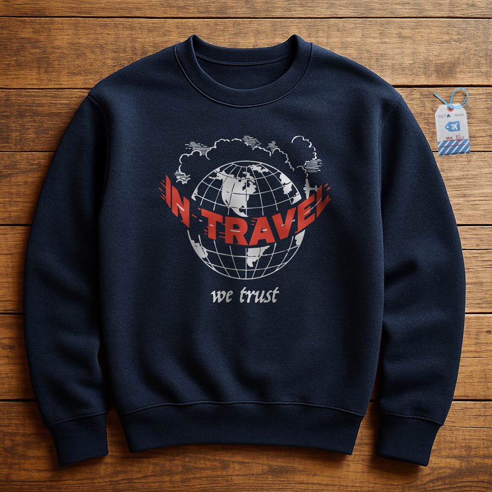 In Travel We Trust - Vintage Globe - Sweatshirt