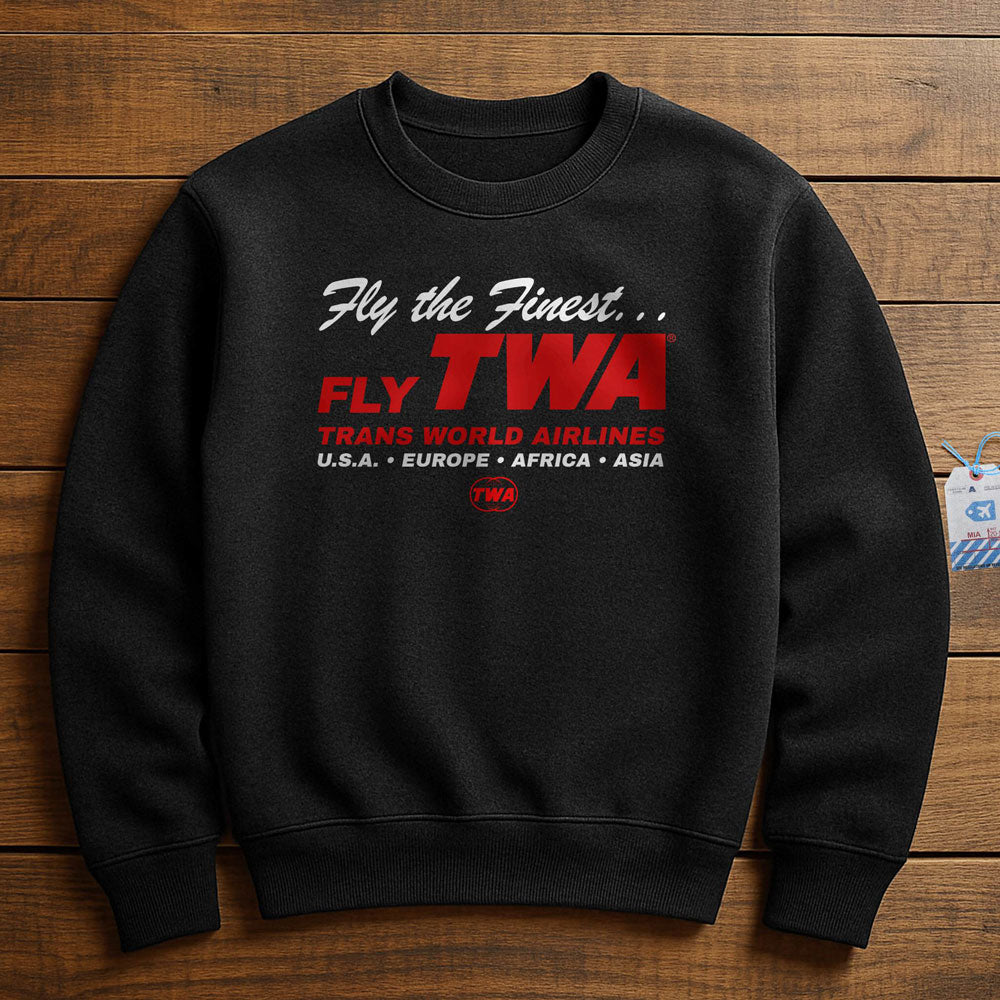 TWA Fly The Finest - Sweatshirt