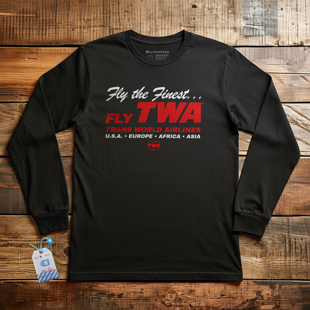 TWA Fly The Finest - Long Sleeve T-Shirt