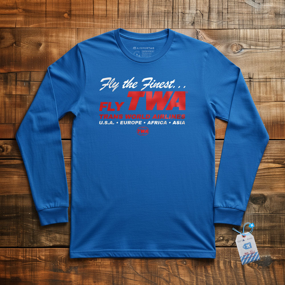 TWA Fly The Finest - Long Sleeve T-Shirt