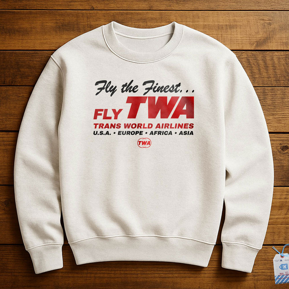 TWA Fly The Finest - Sweatshirt