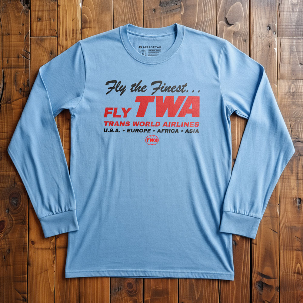 TWA Fly The Finest - Long Sleeve T-Shirt