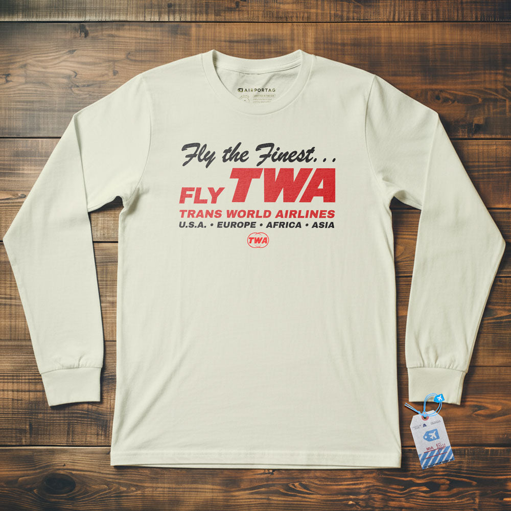 TWA Fly The Finest - Long Sleeve T-Shirt