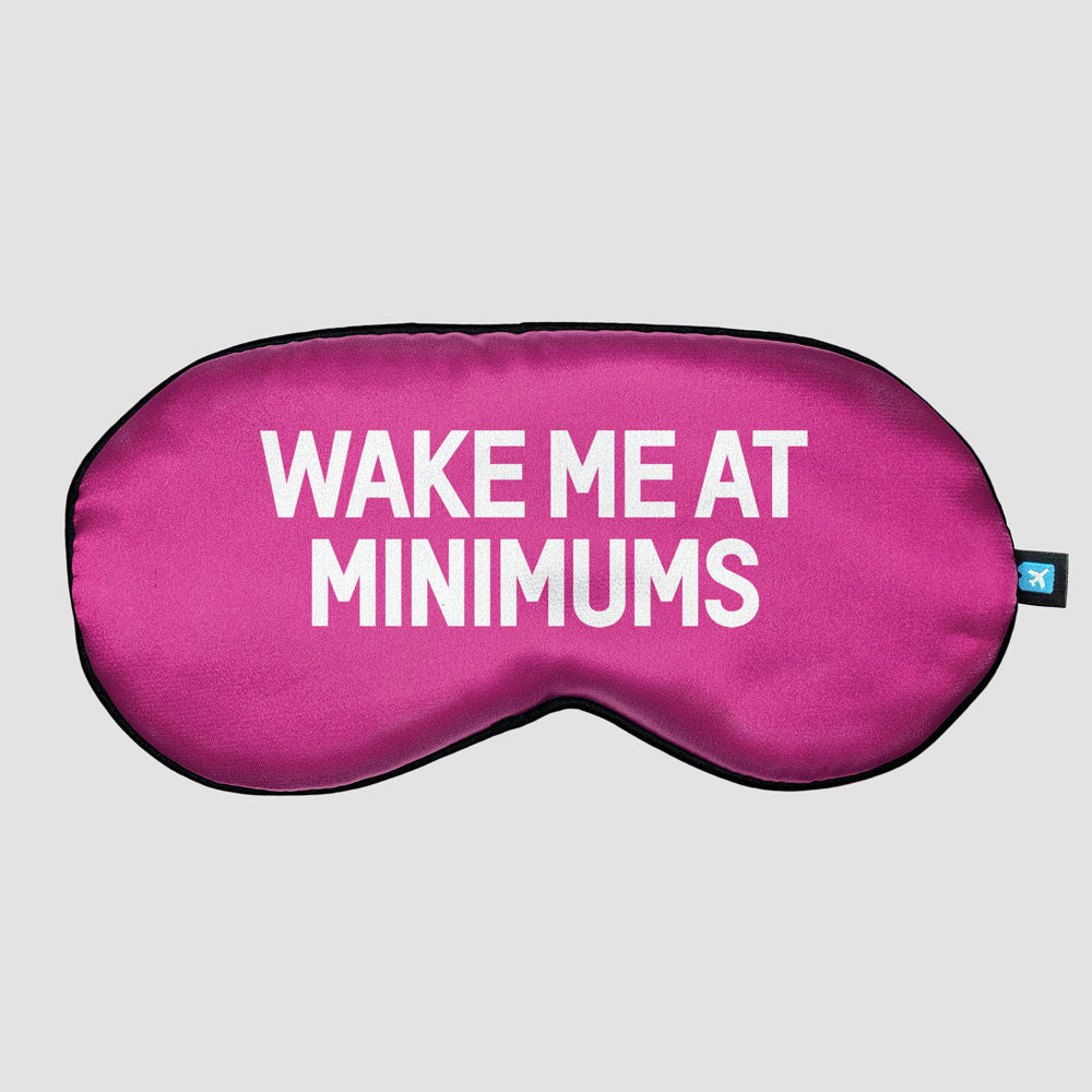 Wake Me At Minimums - Sleep Mask