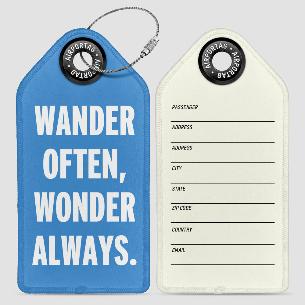 Wander Often, Wonder Always - Luggage Tag