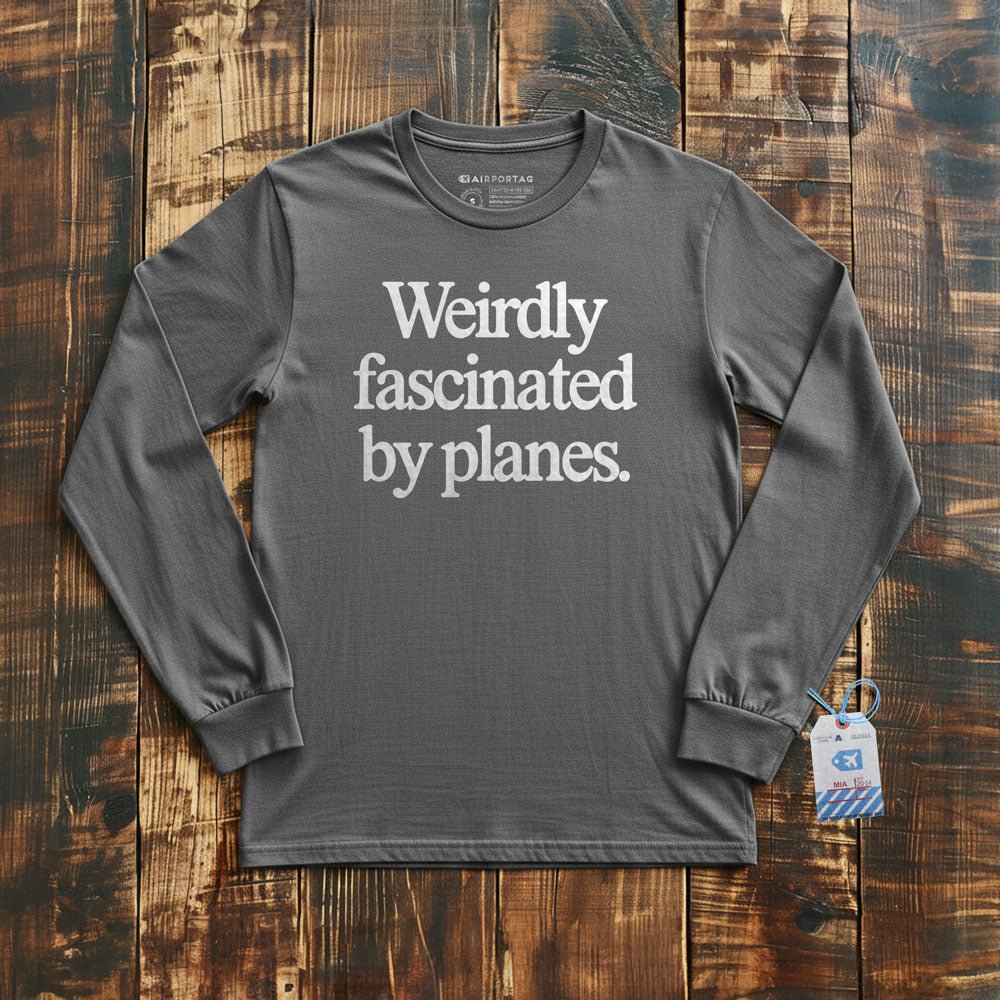 Weirdly Fascinated by Planes - Long Sleeve T-Shirt