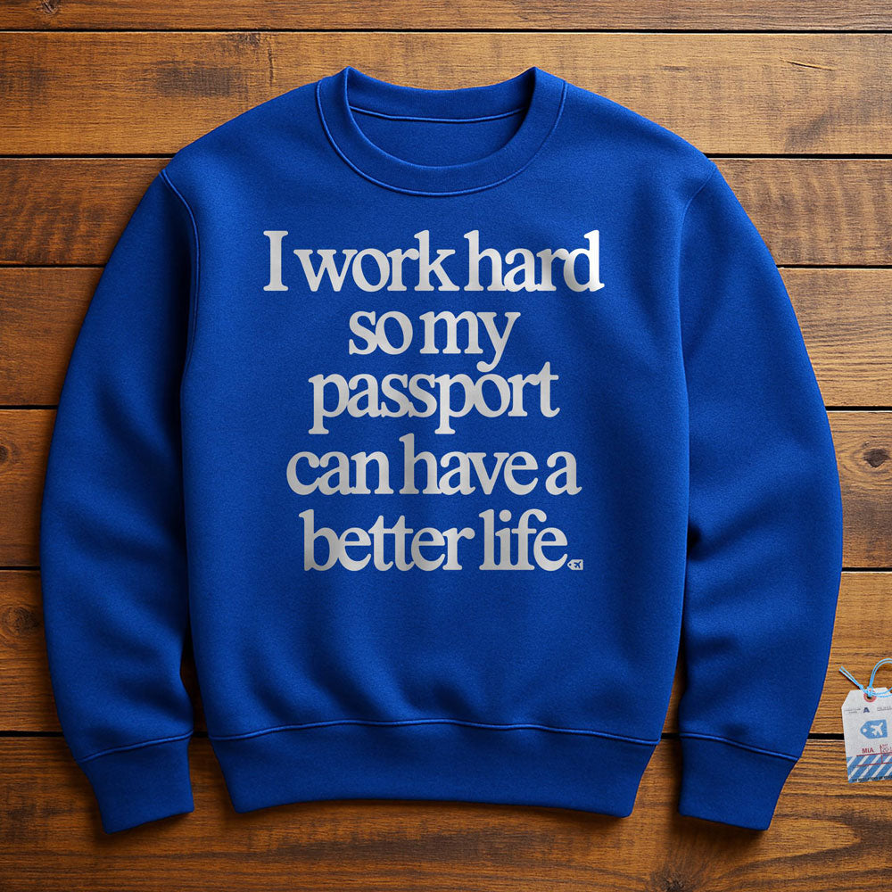 Work Hard Passport - Sweatshirt - True Royal