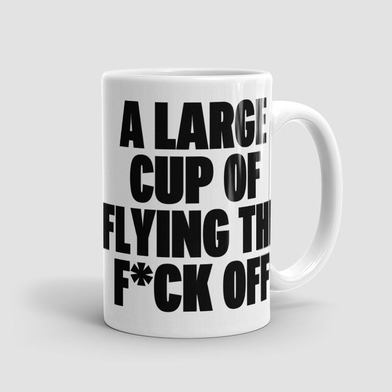 A Large Cup - Mug