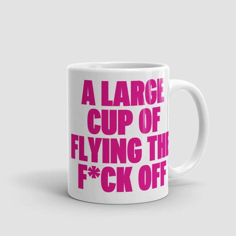 A Large Cup - Mug
