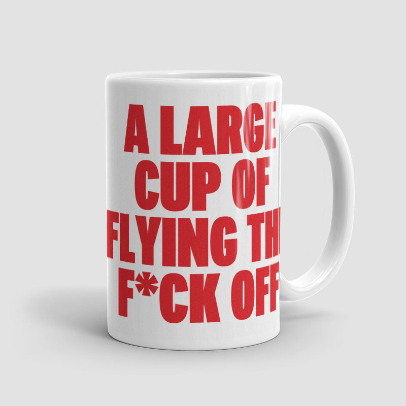 A Large Cup - Mug
