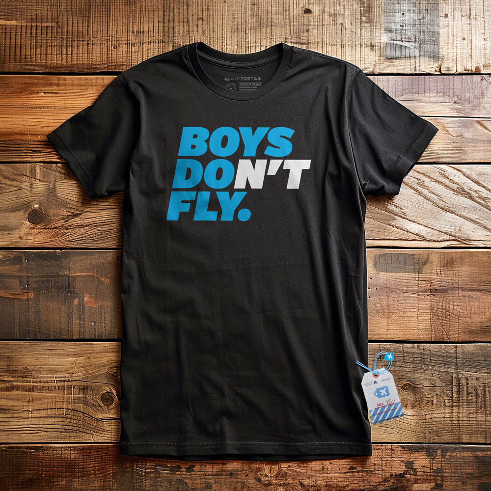 Boys Do Fly - T-Shirt