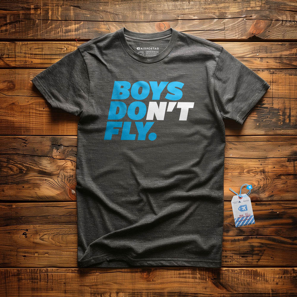Boys Do Fly - T-Shirt