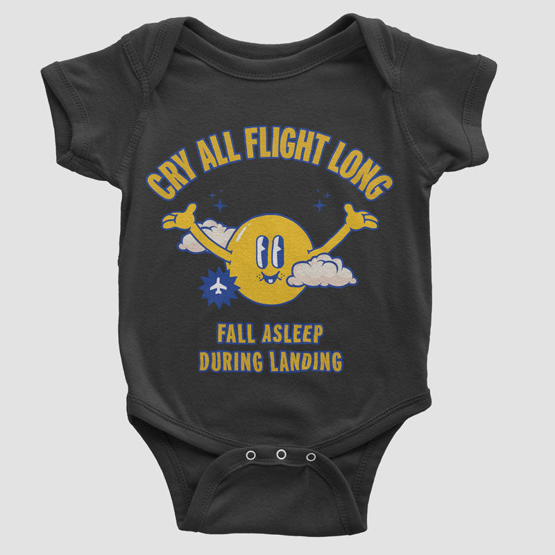 Cry All Flight Long, Fall Asleep During Landing