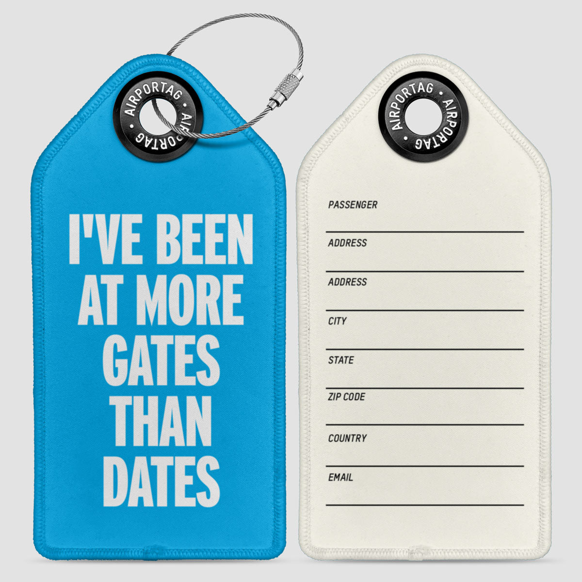 More Gates Than Dates - Luggage Tag