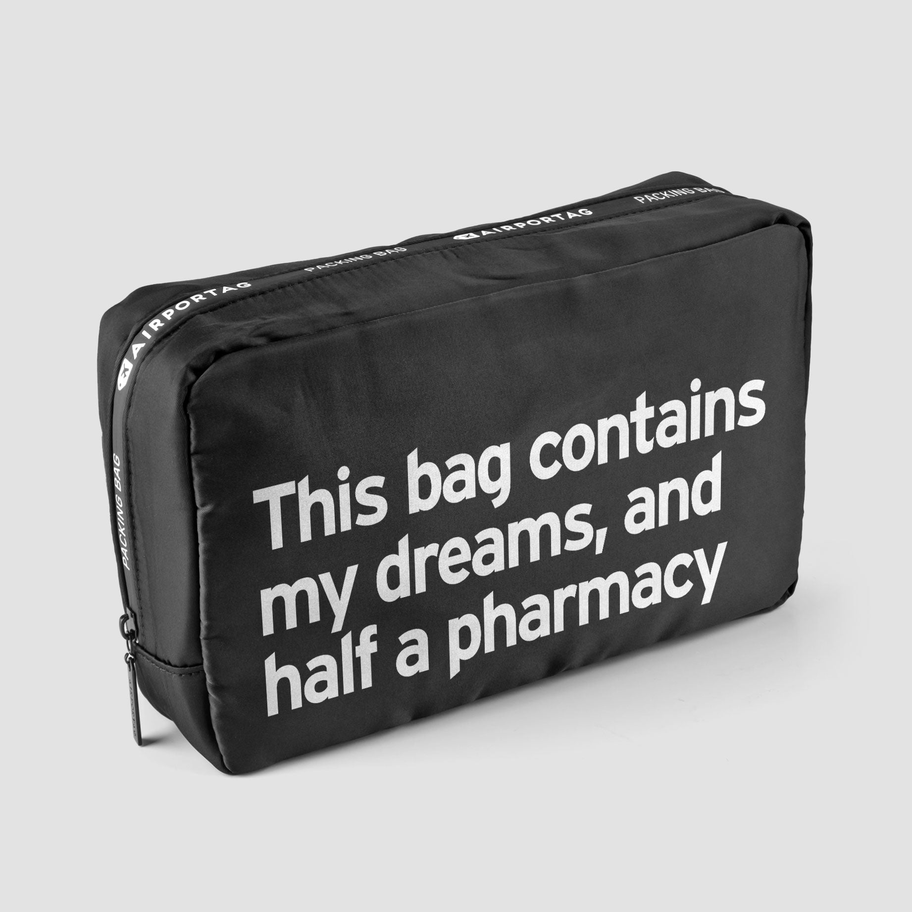 Dreams and Half a Pharmacy - Packing Bag