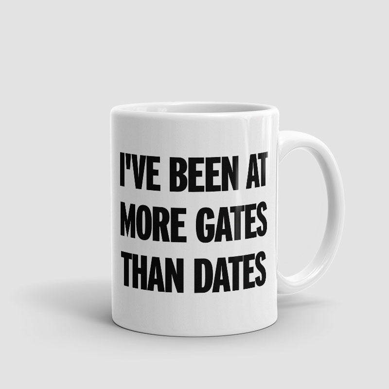 More Gates Than Dates - Mug