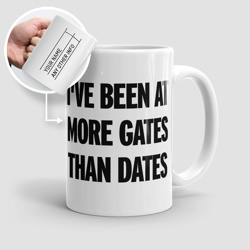 More Gates Than Dates - Mug