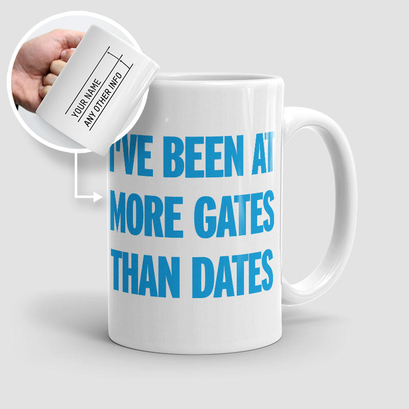 More Gates Than Dates - Mug